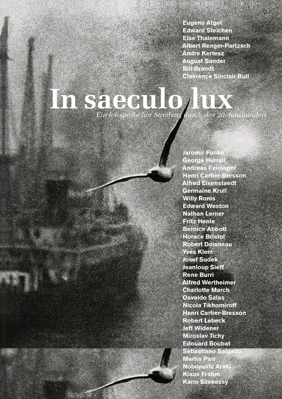 in-saeculo-lux-ein-fotografischer-streifzug-durch-das-20.-Jahrhundert-04.-August-bis-02.-September-2017